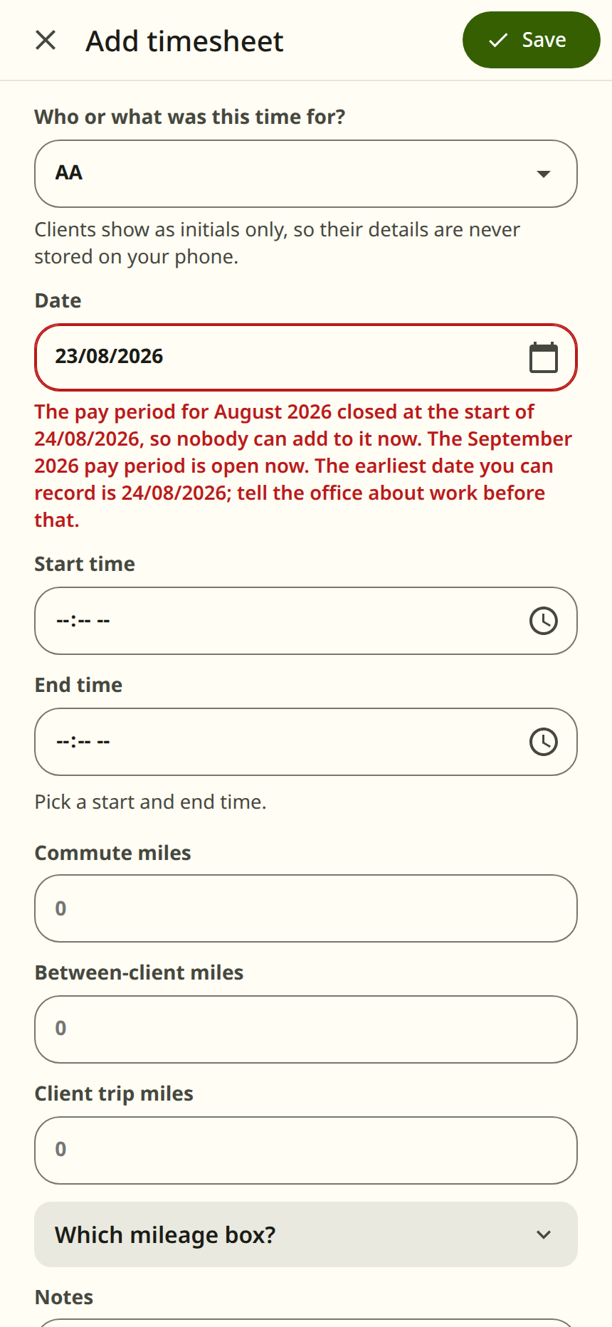 The Add timesheet form on a phone with a date in a closed pay period. The date field is marked in red and the line under it says the pay period for that month has closed and gives the earliest date that can be recorded.